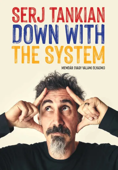 Végkiárusítás Down With The System - Memoár (vagy valami olyasmi)