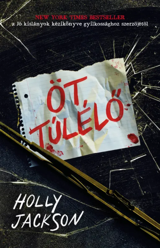 Öt túlélő - Holly Jackson Legkelendőbb