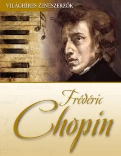 Alacsony ár Frédéric Chopin