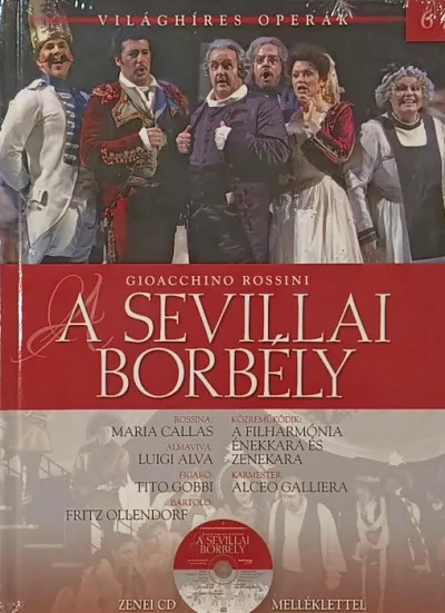 Nézd meg most A sevillai borbély - Világhíres operák 6. +CD melléklettel