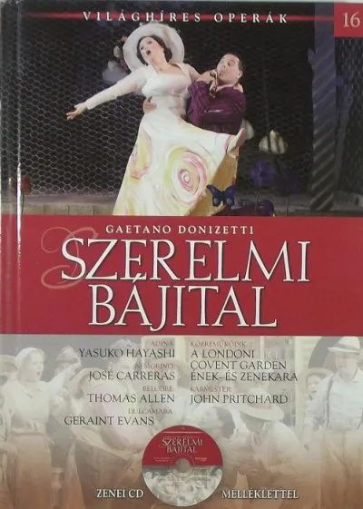 Kedvezmény Szerelmi bájital - Világhíres operák 16. +CD melléklettel