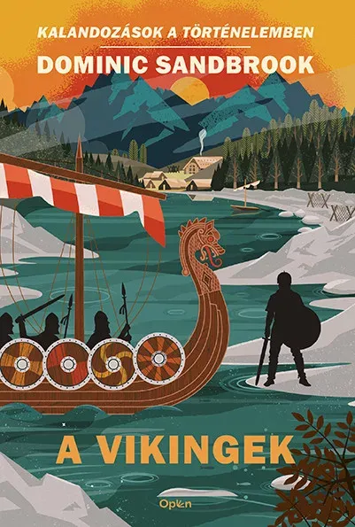 Akciós ár A vikingek - Dominic Sandbrook