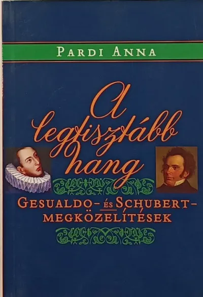 Expressz szállítás A legtisztább hang - Gesualdo és Schubert - megközelítések