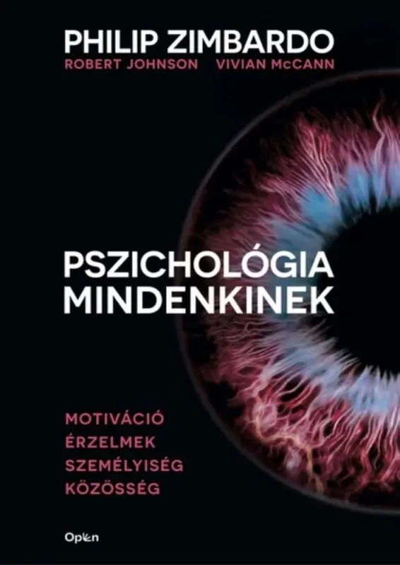 Legkelendőbb Pszichológia mindenkinek 3. - Philip Zimbardo