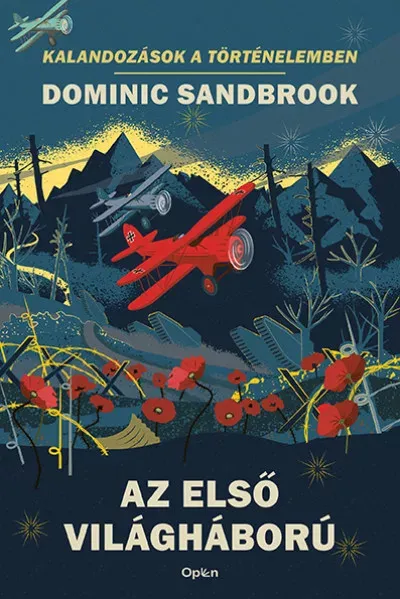 Az első világháború - Dominic Sandbrook Biztonságos vásárlás