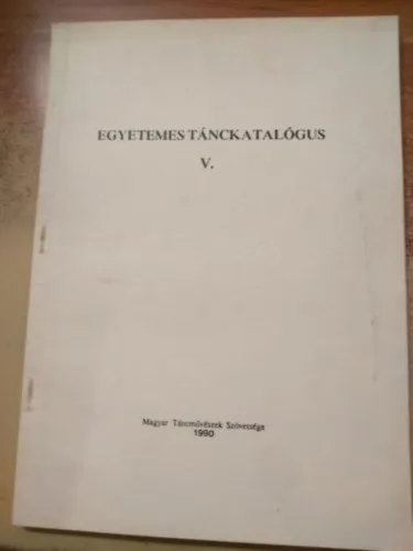 Egyetemes tánckatalógus V. Kihagyhatatlan ajánlat