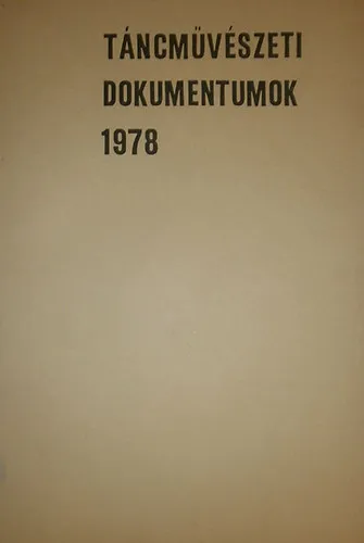 Táncművészeti dokumentumok 1978 Árcsökkenés