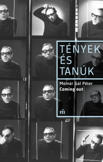 Coming out - Tények és Tanúk Rendeld meg most