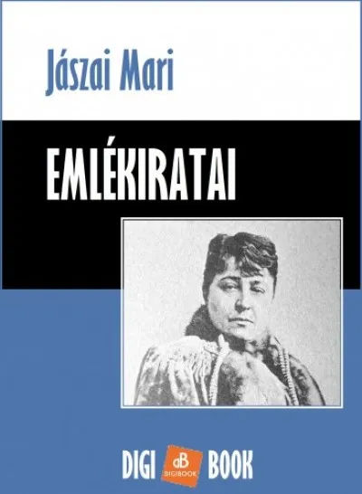 Jászai Mari emlékiratai Akciós ár