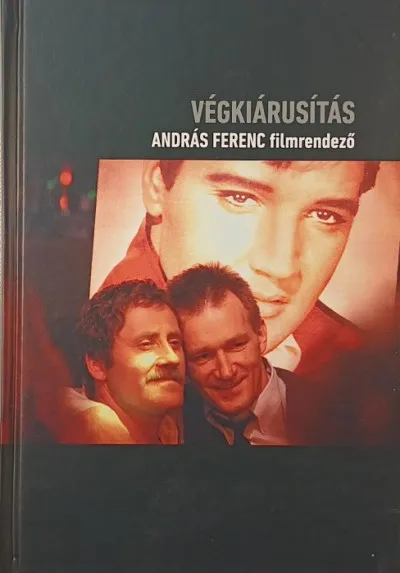 Végkiárusítás - András Ferenc filmrendező Végkiárusítás
