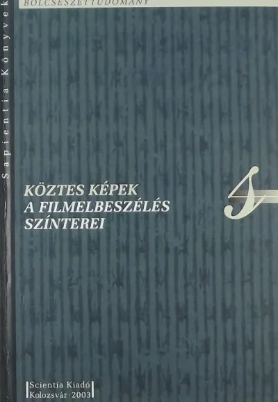 Köztes képek - A filmelbeszélés színterei Nézd meg most