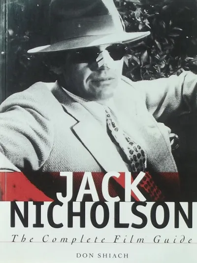 Jack Nicholson - The Complete Film Guide Exkluzív ajánlat