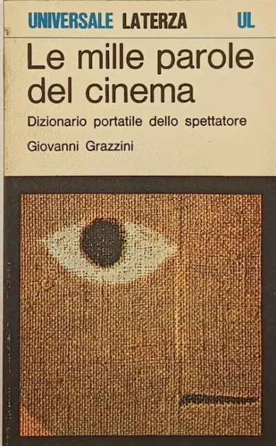 Le mile parole del cinema - Dizionario portatile dello spettatore Vedd meg most