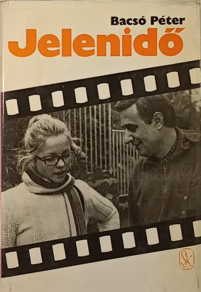 Legnépszerűbb Jelenidő - Három filmregény