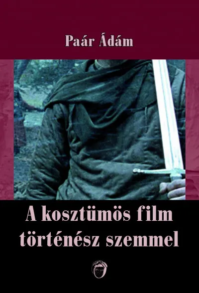 A kosztümös film történész szemmel Expressz szállítás