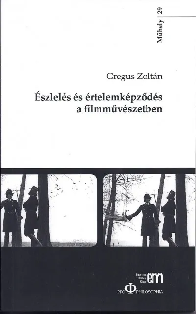 Észlelés és értelemképződés a filmművészetben Biztonságos fizetés