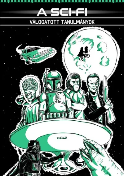 A sci-fi - Válogatott tanulmányok Végkiárusítás