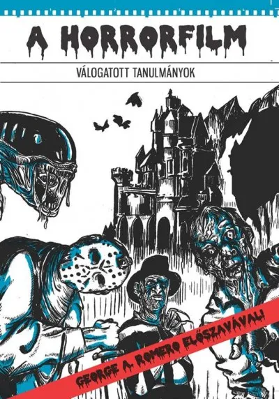 Biztonságos vásárlás A horrorfilm - Válogatott tanulmányok