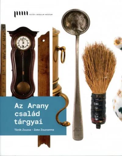 Az Arany család tárgyai - Tárgykatalógus Bestseller