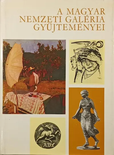 A Magyar Nemzeti Galéria gyűjteményei Kihagyhatatlan ajánlat