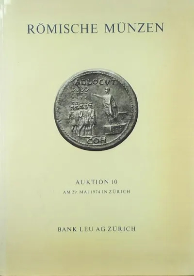 Römische münzen (német nyelvű) - Auktion 10 am 29. mai 1974 in Zürich Biztonságos vásárlás