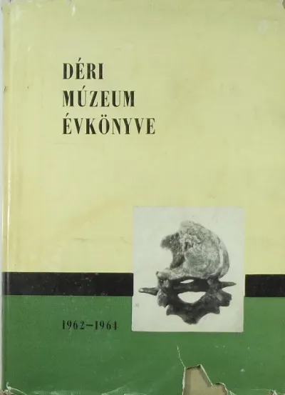 A Debreceni Déri Múzeum évkönyve Legkelendőbb