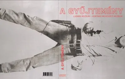 A gyűjtemény - LUDWIG MÚZEUM - KORTÁRS MŰVÉSZETI MÚZEUM Kedvezmény