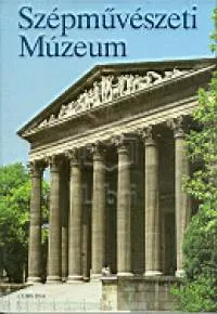 Szépművészeti Múzeum Kedvezményes ár
