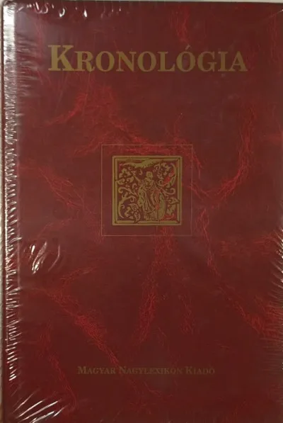 Kronológia 1. kötet - Kezdetek-1870 Népszerű