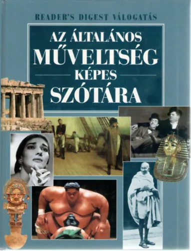Kihagyhatatlan ajánlat Az általános műveltség képes szótára (Reader's Digest válogatás)