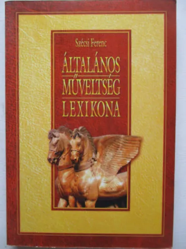 Ajánlat Általános műveltség lexikona