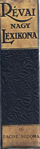 Végkiárusítás Révai Nagy Lexikona XVI. 16. (Recine-Sodoma) (nem reprint)
