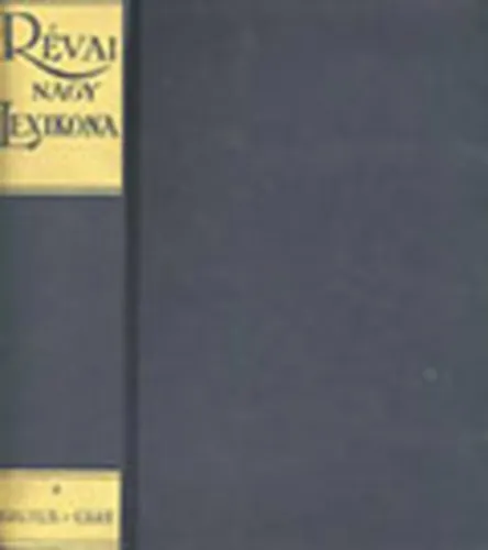 Révai nagy lexikona 4. (Brutus-Csát) - reprint kiadás Ne maradj le