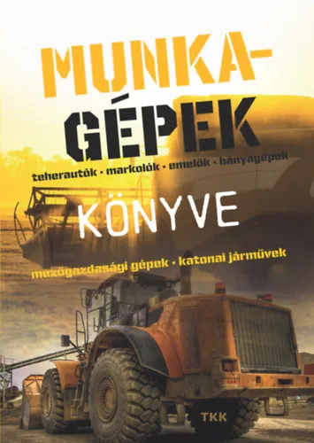 Munkagépek könyve Vásárlói kedvenc