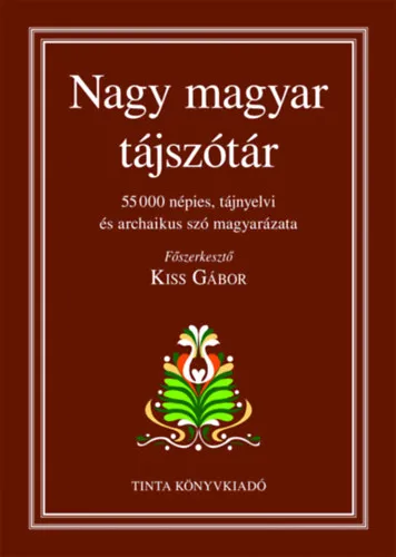 Nagy magyar tájszótár Bestseller