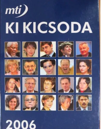 Vásárlói kedvenc MTI Ki kicsoda 2006 A-K