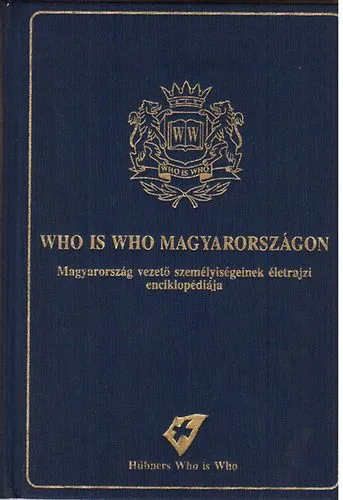 Who is who Magyarországon (kiegészítő kötet 4. kiadás) Utolsó esély