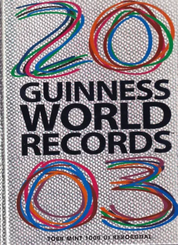 4 db Guinness World Records ( együtt) 2003, 2004, 2006, 2007.) Vedd meg online