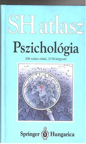 Rendeld meg most SH atlasz-pszichológia