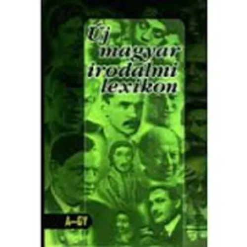 Új magyar irodalmi lexikon I. (A-Gy) Kedvezményes ár