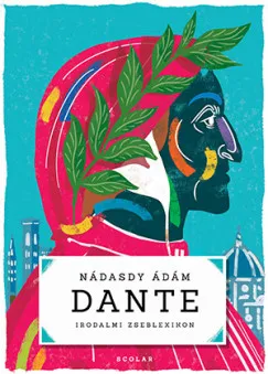 Dante - Irodalmi zseblexikon Expressz kézbesítés