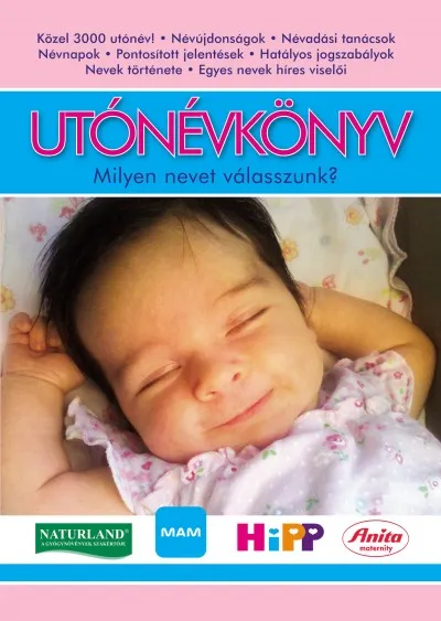 Utónévkönyv - Milyen nevet válasszunk? Gyors szállítás