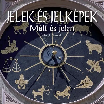 Legkelendőbb Jelek és jelképek - Múlt és jelen