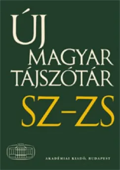 Új magyar tájszótár 5. - SZ-ZS Legjobb ár
