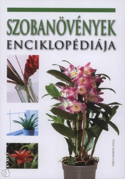 Szobanövények enciklopédiája Korlátozott ajánlat