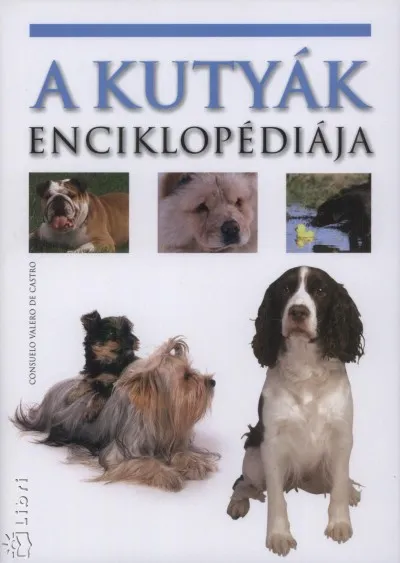 Ne maradj le A kutyák enciklopédiája