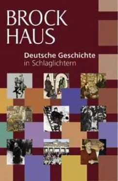 Alacsony ár Deutsche Geschichte in Schlaglichten Neu