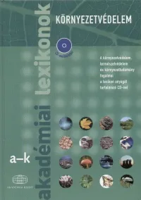 Környezetvédelem I-II. - Akadémiai lexikonok + CD melléklet Azonnali szállítás