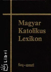 Árcsökkenés Magyar Katolikus Lexikon XII. - Seq-szentl