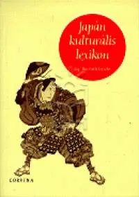 Japán kulturális lexikon Ne maradj le